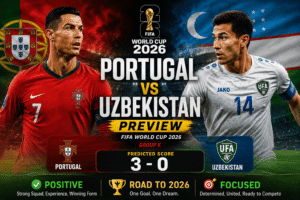 Portugal vs Uzbekistan World Cup 2026 Preview